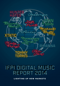 The International Federation of the Phonographic Industry Annual Digital Music Report