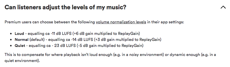Spotify normalizes your music to -14 dB LUFS