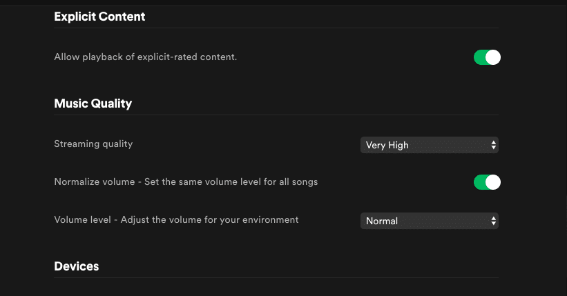 Spotify allows listeners to change their loudness normalization settings.