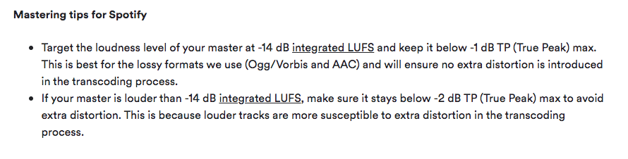 Spotify reccomends reducing your loudest peak to ensure clipping doesn't occur.