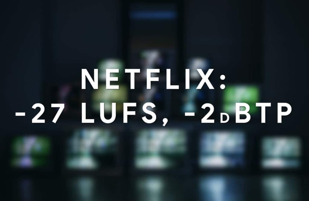 Netflix doesn't use normalization - this is the max accepted loudness for the signal